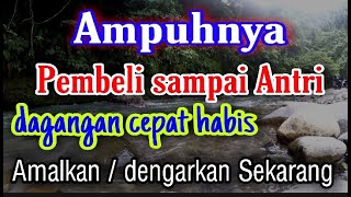 Download lagu usaha laris sampai antri dagangan cepat habis | dengan mengamalkan ayat doa mustajab | doa sejuk 2 mp3