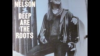 Tracy Nelson - Deep Are The Roots (side A)