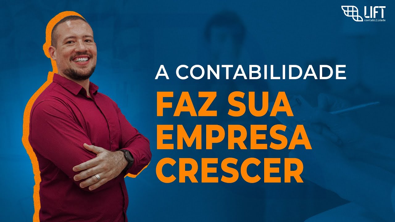 Como a Contabilidade Ajuda sua Empresa a Crescer - Tom Gomes