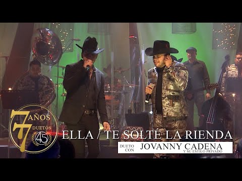 CuatroPunto5 - Ella / Te Solté La Rienda ft. Jovanny Cadena [En Vivo]