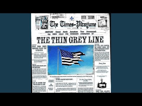 The Thin Grey Line