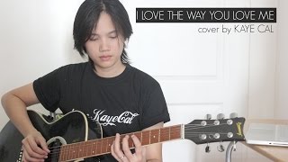 I Love The Way You Love Me - Boyzone (KAYE CAL Acoustic Cover)