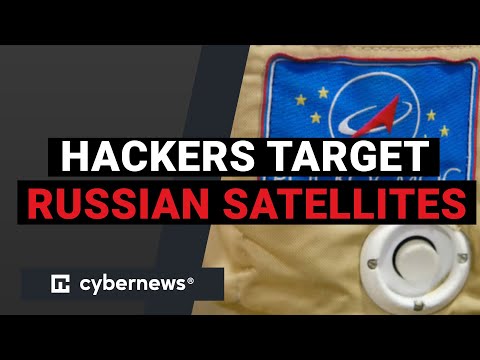 Prominent hackers target Russia's satellite infrastructure | CyberNews