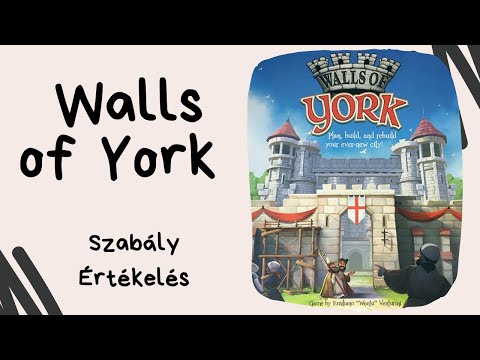 Ne írjuk le ezt a játékot! Walls of York társasjáték játékbemutató és szabályismertető - Társasozz Okosan!
