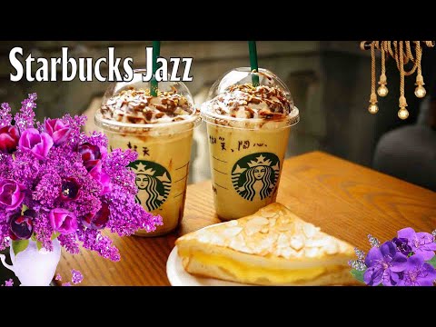 【作業用bgm】24時間のハッピースターバックスミュージック - スタバで聴きたいジャズミュージック コーヒーを飲みながら作業に没頭【スタバBGM】