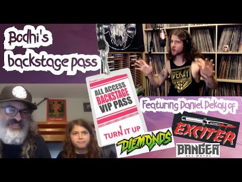 Bodhi's Backstage Pass Daniel Dekay of Exciter and Diemonds