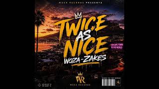 Download lagu Woza Zakes - Twice As Nice mp3 Download lagu Woza Zakes - Twice As Nice mp3