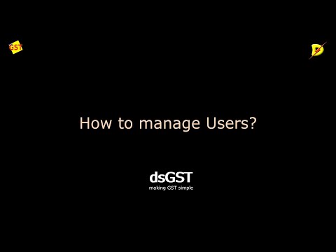 dsGST - Manage Users