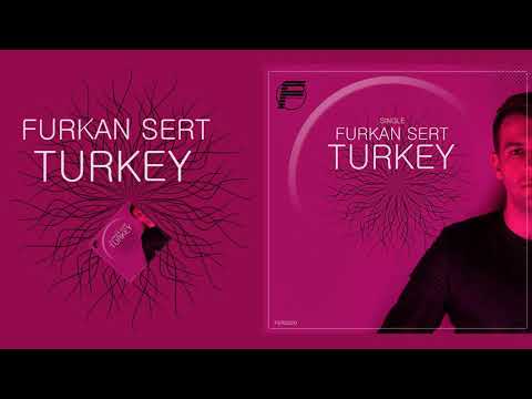 Furkan Sert - Turkey (Original Mix)