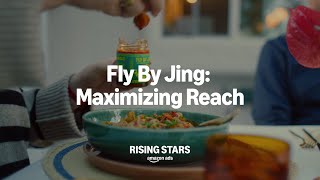 Amazon Ads Fly By Jing: Maximizing Reach | Rising Stars 