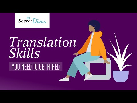 Translation Skills You Need to Get Hired