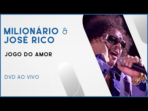 Milionário & José Rico - Jogo do Amor | DVD Ao Vivo