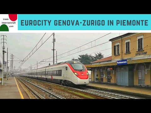 EuroCity Genoa - Zurich: Trains in Piedmont +Extra | eurotreni.com
