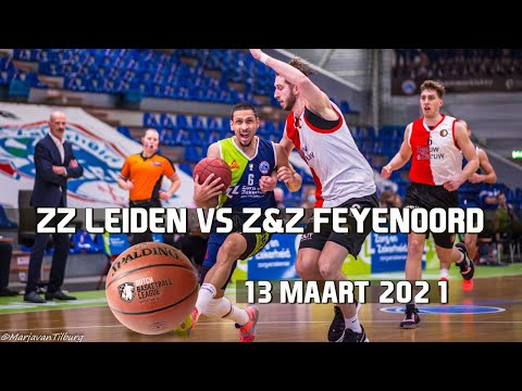 ZZ Leiden vs Z&Z Feyenoord | 13 Maart 2021 | Dutch Basketball League