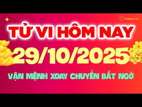 Tử vi phương đông thứ 4 ngày 29/10/2025