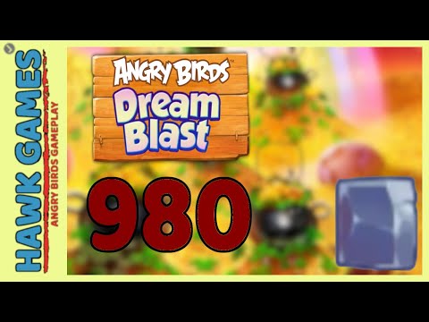 Angry Birds Dream Blast Level 980 Extreme - Walkthrough, No Boosters