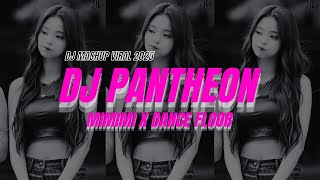 Download lagu DJ PANTHEON x MIMIMI x DANCE FLOOR | DJ MASHUP VIRAL YANG DI CARI | ENAK BUAT NGEGYM 2025 mp3