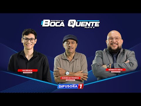 🔥 Programa: O Boca Quente Pt. Dois - 11/11/25