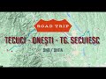DN11 DN11A Tecuci Onești Târgu Secuiesc