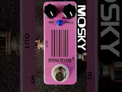 Mosky Spring Reverb Pedal