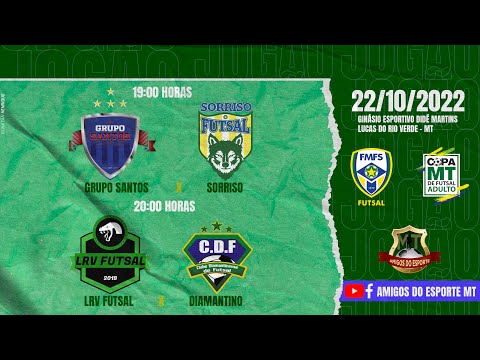 COPA MATO GROSSO DE FUTSAL 2022 - LUCAS DO RIO VERDE/MT