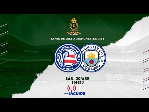 BAHIA DE LELY X MANCHESTER CITY - CAMPEONATO MUNICIPAL DE NOVA FÁTIMA 2024