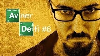 Défi #6 - Devenir un trafiquant de drogue, parodie BREAKING BAD  ( eng sub ) - AvneretVous
