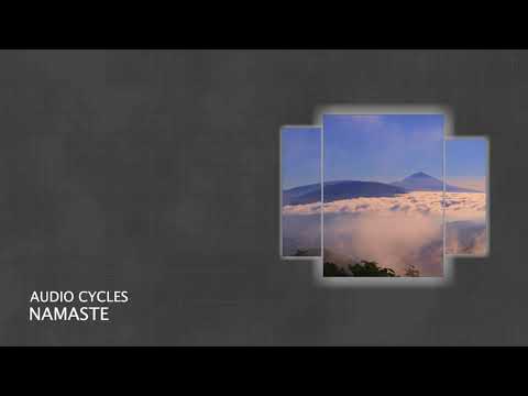 PREMIERE: Audio Cycles - Namaste (Short Edit) [Progressive House 2021]