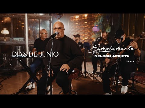 Nelson Arrieta - Días De Junio (Simplemente Nelson Arrieta Vol. 2)