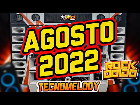 🔴Set agosto TecnoMelody Exclusivo😎🍻Repertório 2022-Pressão Dos Djs #rockdoido #tecnomelody #djlorran