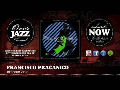 Francisco Pracánico - Derecho Viejo (1927)