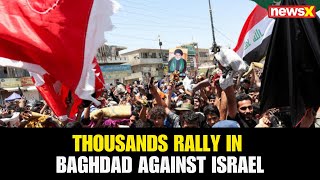 Download lagu Iran-Israel War | Baghdad: Thousands Rally Against Israel's Actions, Chant 'No, No to Israel' mp3
