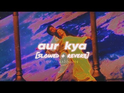 aur kya (slowed + reverb) phir bhi dil hai hindustani | abhijeet bhattacharya and alka yagnik