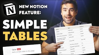 New Notion Feature - Simple Tables (FINALLY!)