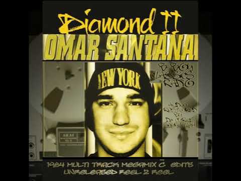 Omar Santana Megamix 1984 Unreleased Reel 2 Reel - Digital Remaster