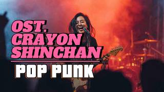 Download lagu OST. CRAYON SHINCHAN (POP PUNK) COVER by TOP PINK🤘| The Whole City, Only I'm Scolded mp3