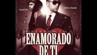 Yandel ft Don Omar-Enamorado de ti (Nuevo 2013)