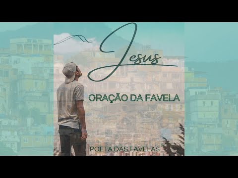 Oração da Favela - José Roberto Rocha