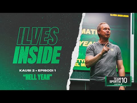 Ilves Inside: "HELL YEAH" | S2E1