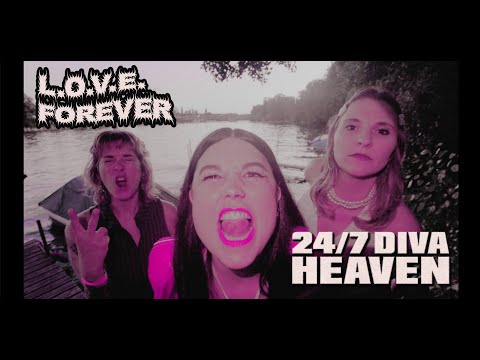 24/7 DIVA HEAVEN - L.O.V.E. FOREVER (OFFICIAL VIDEO)
