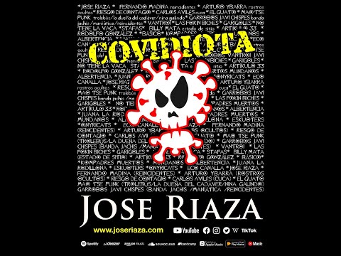 COVIDIOTA, NUEVO SINGLE DE JOSE RIAZA
