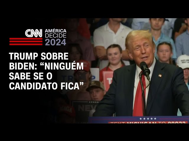 Trump sobre Biden: “Ninguém sabe se o candidato fica” |  AMÉRICA DECIDE
