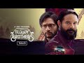 Bloody Brothers | Trailer | A ZEE5 Original | Premieres 18th Mar 2022 on ZEE5