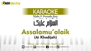Download lagu Karaoke Assalamu’alaik – Ai Khodijah | Nada Laki-laki & Perempuan mp3 Download lagu Karaoke Assalamu’alaik – Ai Khodijah | Nada Laki-laki & Perempuan mp3