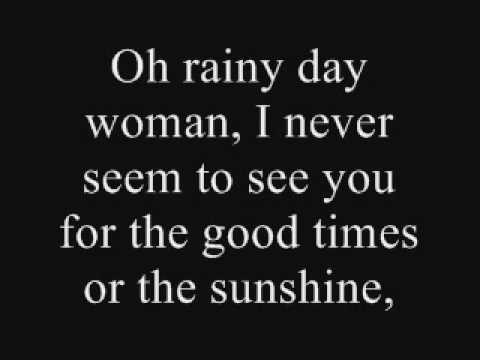 Rainy Day Woman- Lyrics