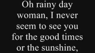 Rainy Day Woman- Lyrics