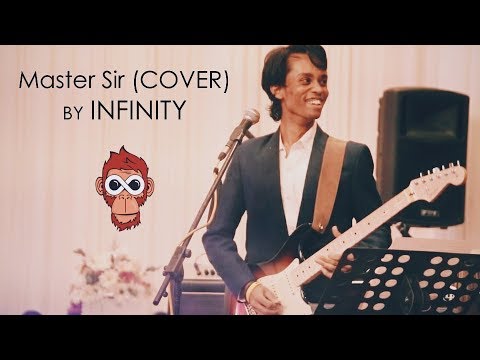 Master Sir - Infinity (Live cover)