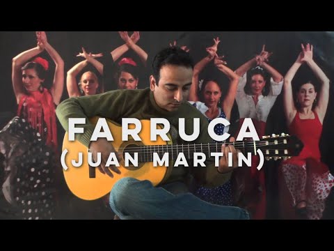 Farruca - Juan Martin