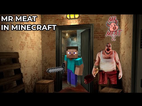 Terrifying MR MEAT in Minecraft