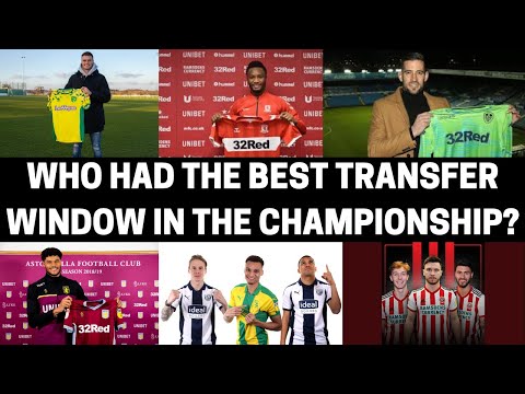 Who Had The Best Transfer Window In The Championship?